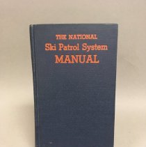 The National Ski Patrol System Manual